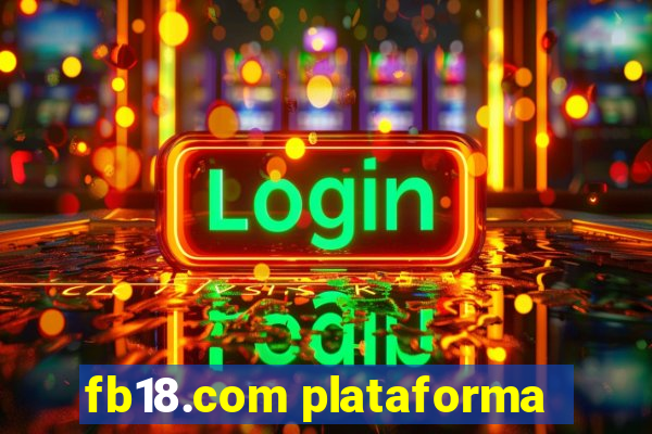 fb18.com plataforma